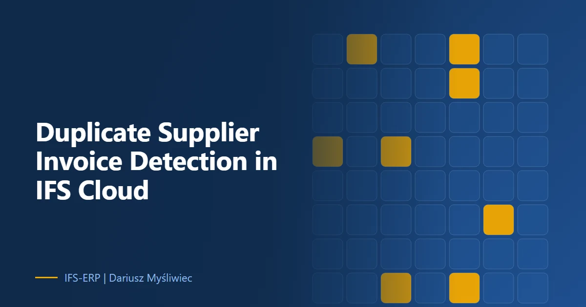 Abstract illustration on a navy background with the article title: “Duplicate Supplier Invoice Detection in IFS Cloud”