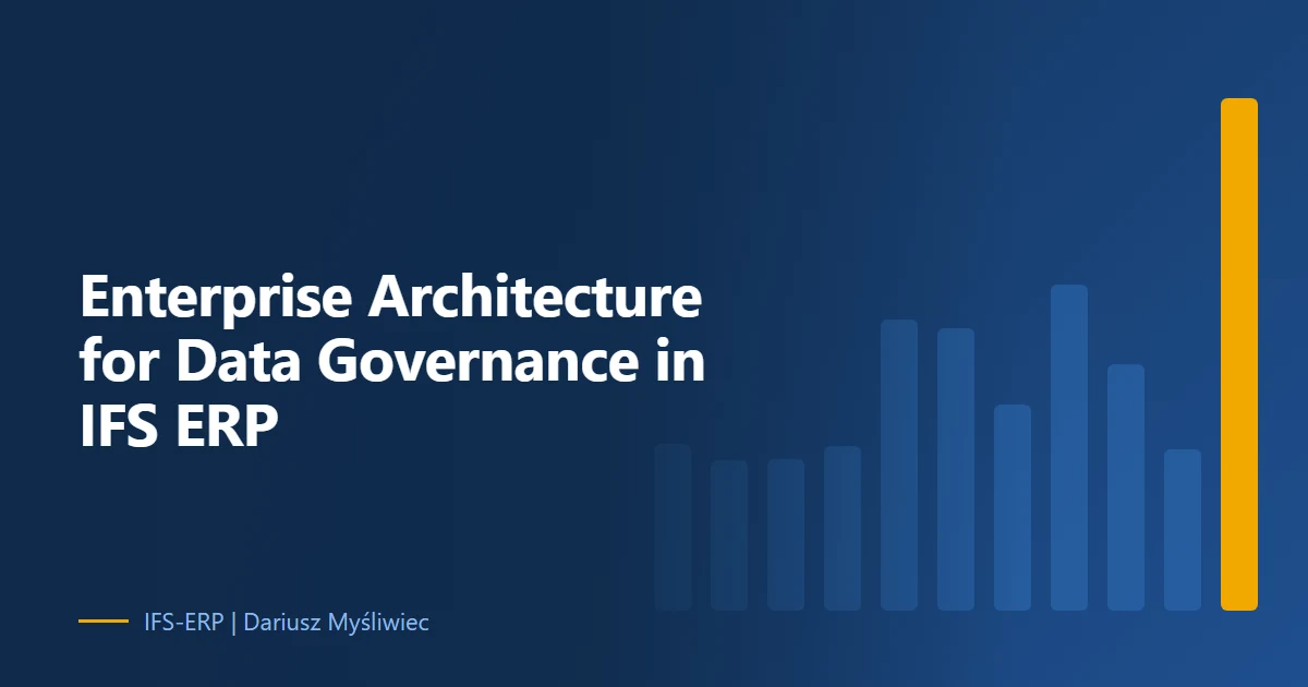 Abstract illustration on a navy background with the article title: “Enterprise Architecture for Data Governance in IFS ERP”