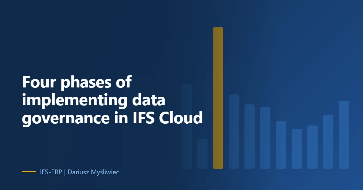 Four Phases of Implementing Data Governance in IFS Cloud